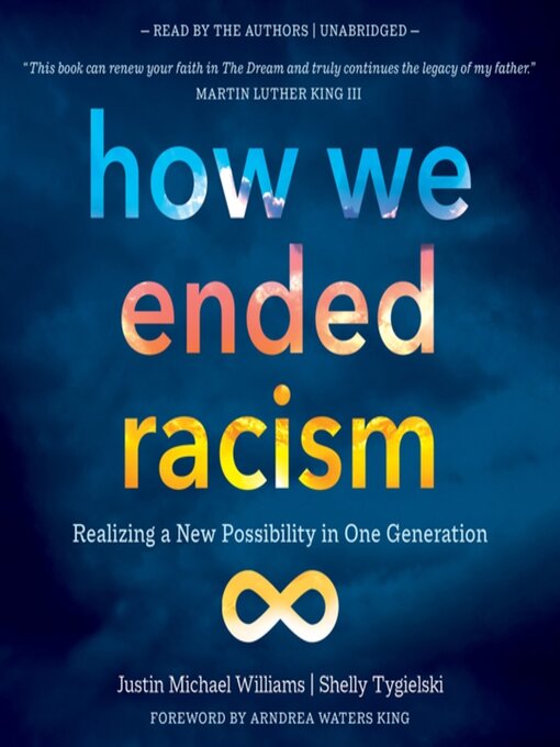 Title details for How We Ended Racism by Justin Michael Williams - Available